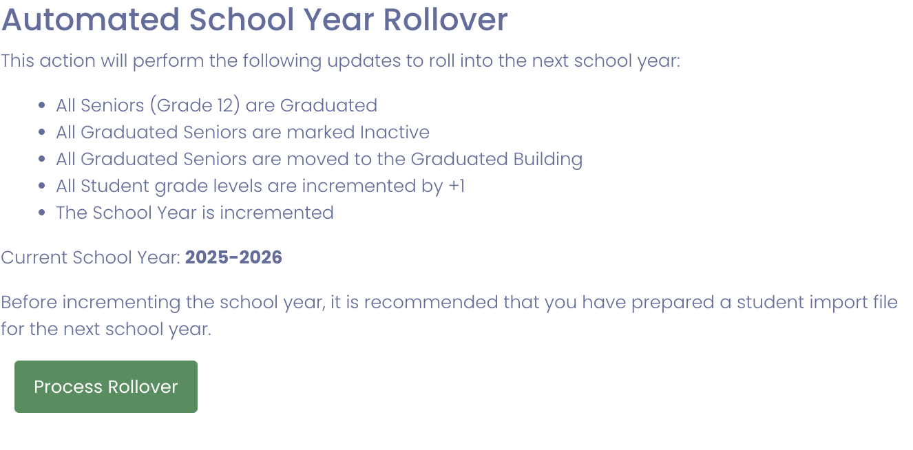 The Automated School Year Rollover card, showing the on-screen checklist and the Process Rollover button