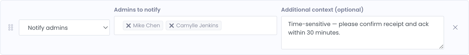 A Notify admins action row with the recipients picker and an additional context textarea