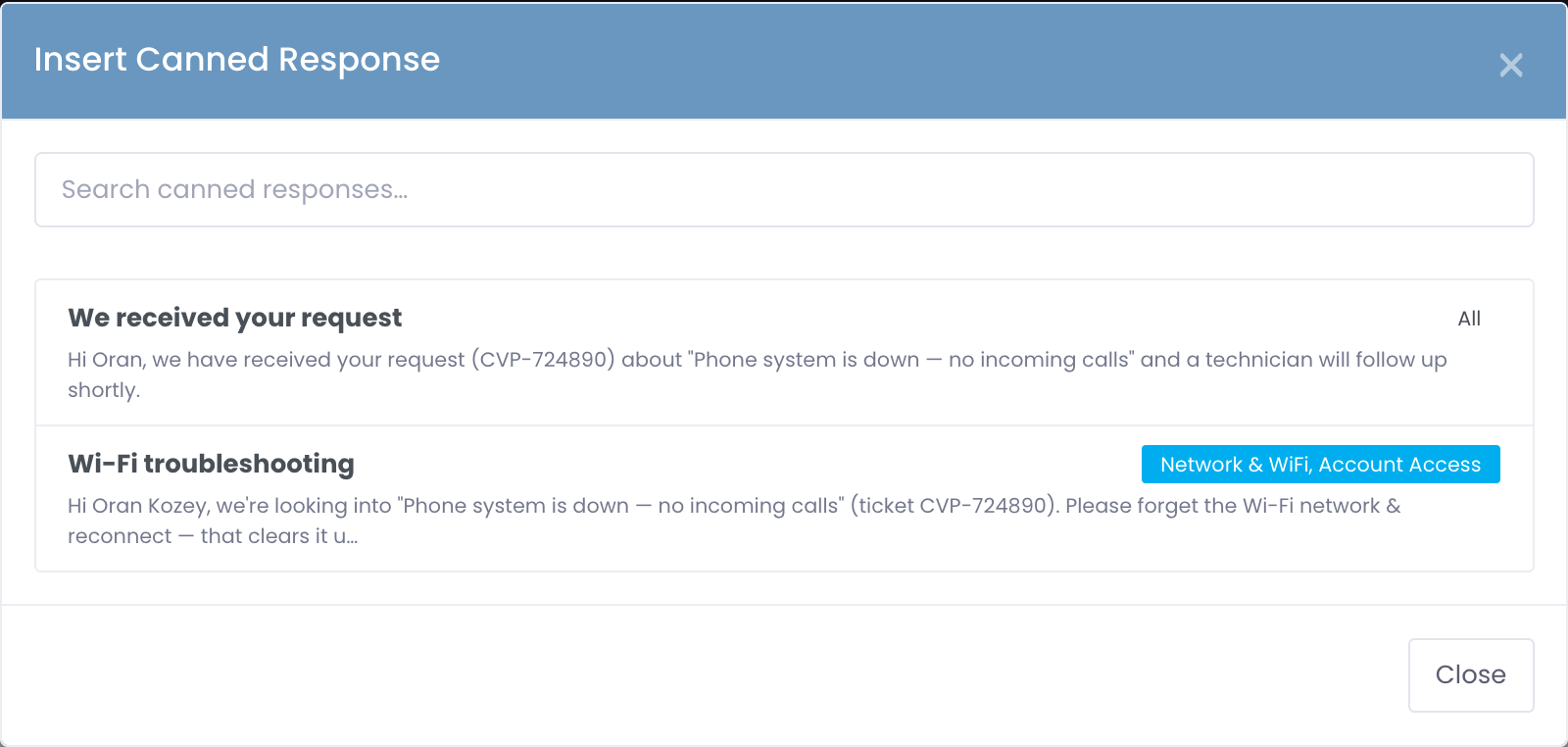 The insert picker on a ticket, showing responses with merge fields already filled in