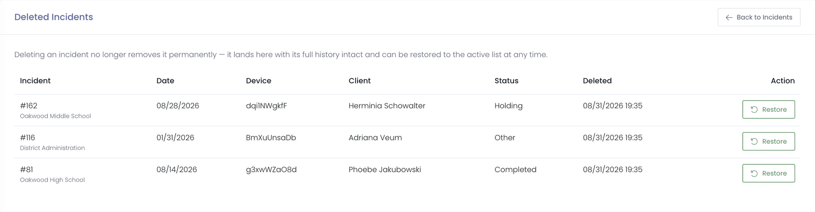 The Deleted Incidents page listing recoverable incidents with a Restore button on each row