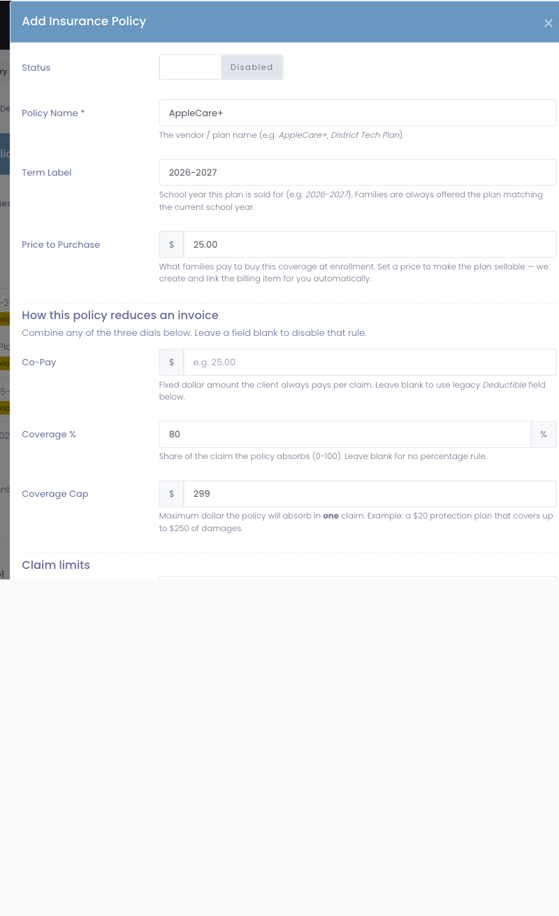 Insurance policy editor showing the Price to Purchase field, financial dials, and claim limits