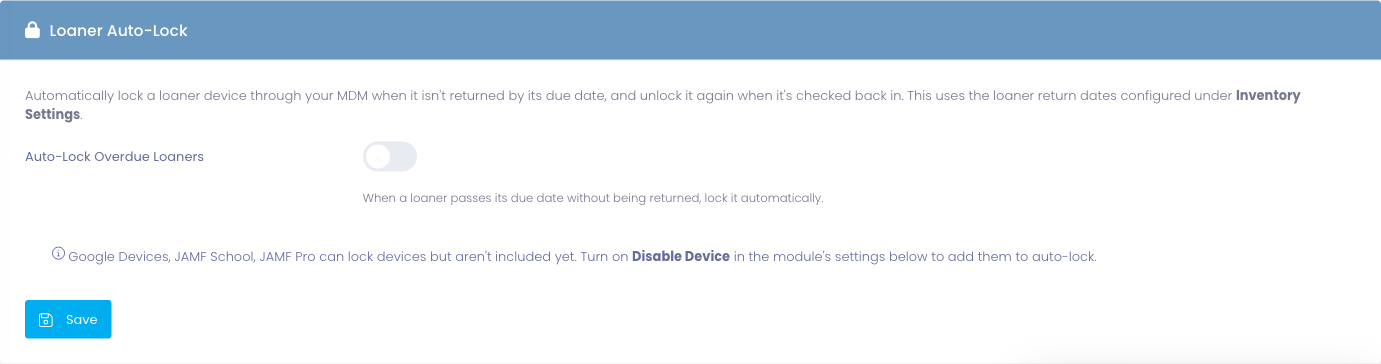 The Loaner Auto-Lock settings panel