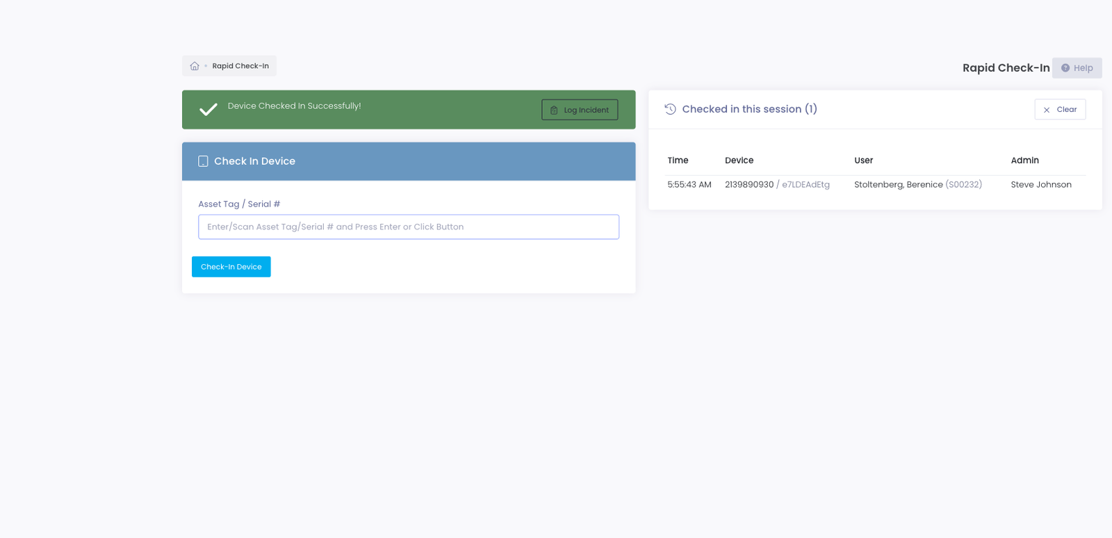 A successful Rapid Check-In showing the Log Incident button in the confirmation banner