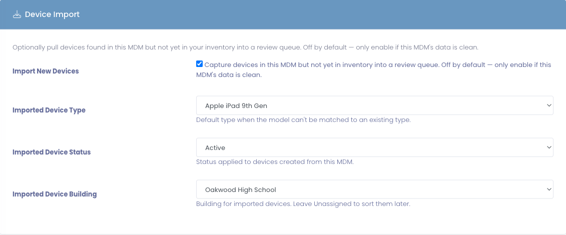 The Device Import section of an MDM's settings, with the Import New Devices toggle and the default type, status, and building