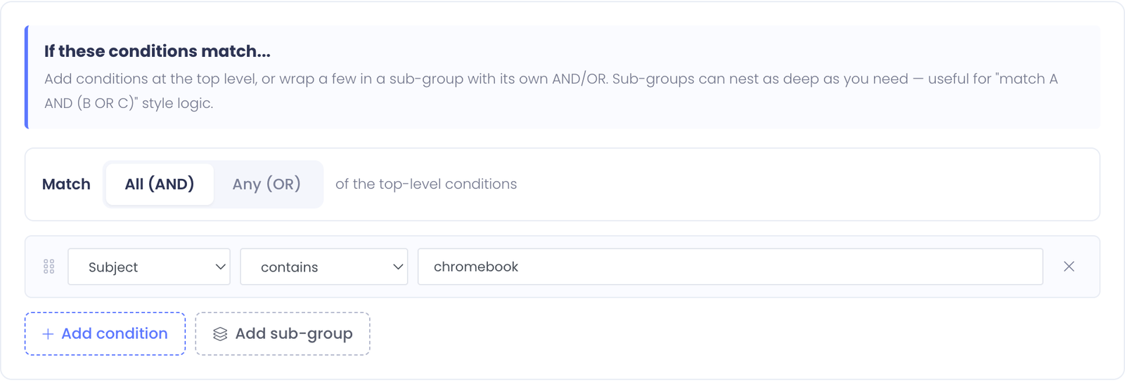 Conditions tab with one row: Subject contains chromebook