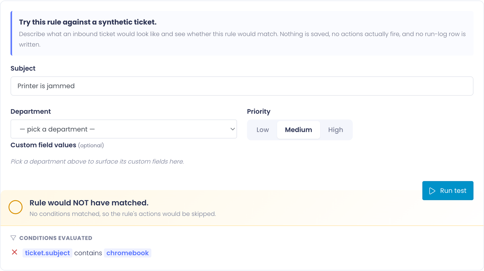 Test tab showing negative verdict: Rule would NOT have matched, with the failing condition shown and no actions listed