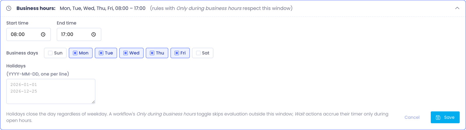 Business hours card expanded, showing start/end times, day-of-week checkboxes, and the holidays textarea