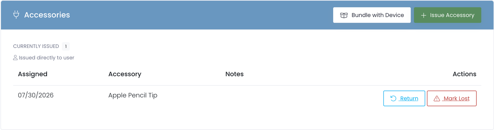 The Return and Mark Lost actions on an accessory issued directly to a user