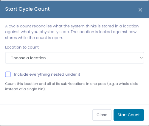 The Start Cycle Count dialog with a location picker and an option to include nested locations