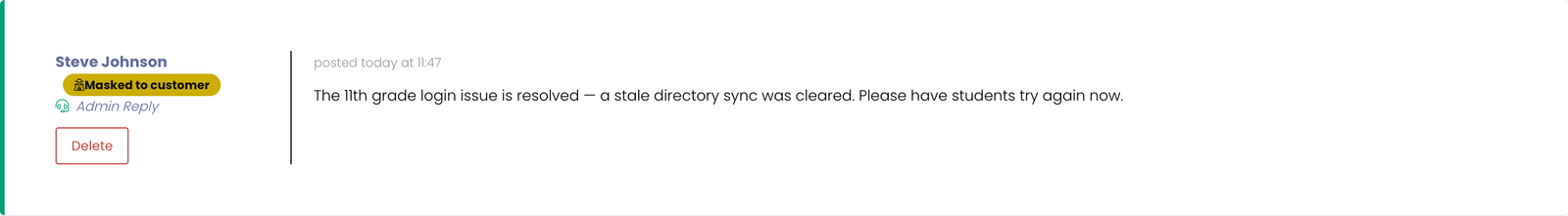 The same reply in the admin ticket view, showing the real name "Steve Johnson" with a yellow "Masked to customer" badge