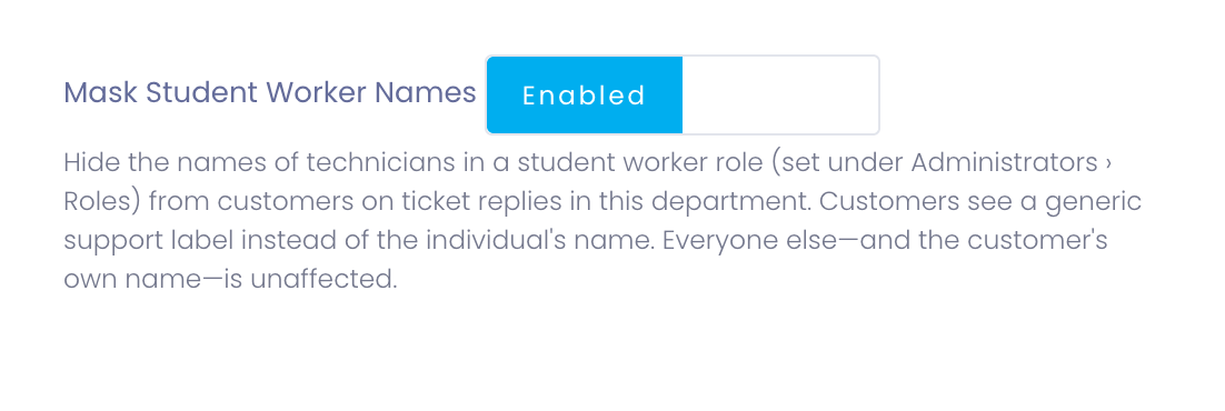 The Mask Student Worker Names toggle in the department settings, switched on, with an explanation beneath it